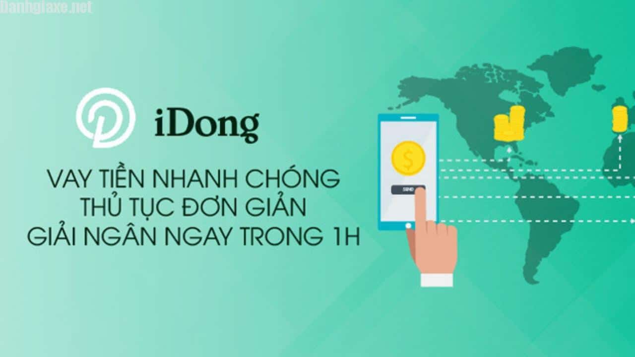 Idong - app cho vay tiền nhanh online trên điện thoại